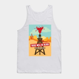 There Will Be Blood - Alternative Movie Poster Tank Top